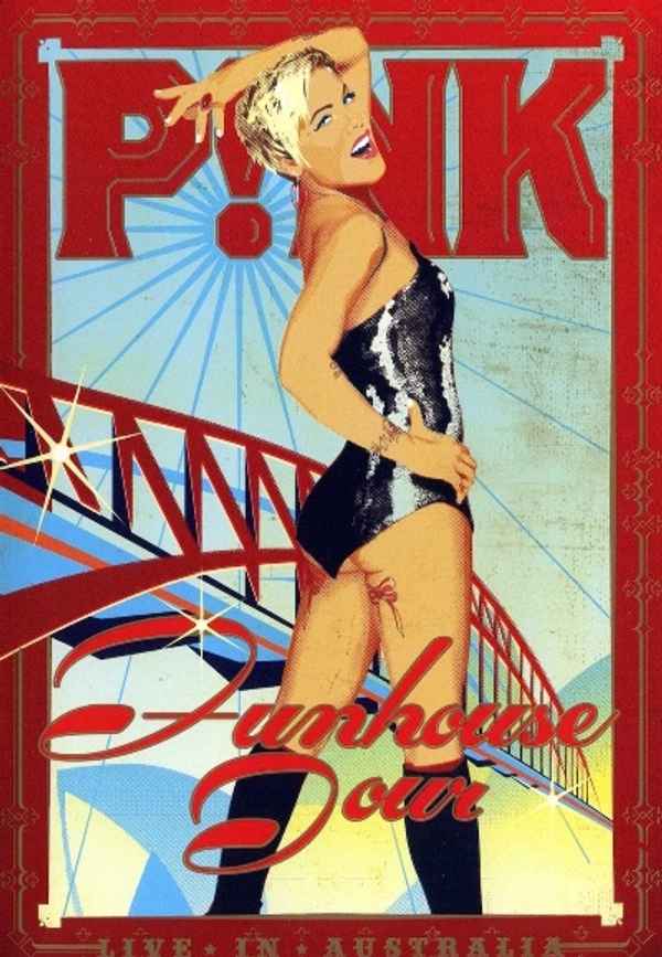 Pink: Funhouse Tour - Live in Australia Poster 4