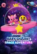 Pinkfong & Baby Shark's Space Adventure Poster 5