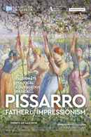 Pissarro: Father of Impressionism Poster 2