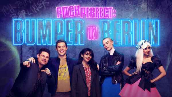 Pitch Perfect: Bumper in Berlin Poster 3
