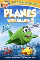 Planes With Brains 3 Poster 1