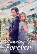 Planning On Forever Poster 5
