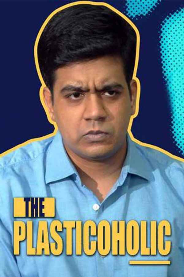 Plasticoholic Poster 3