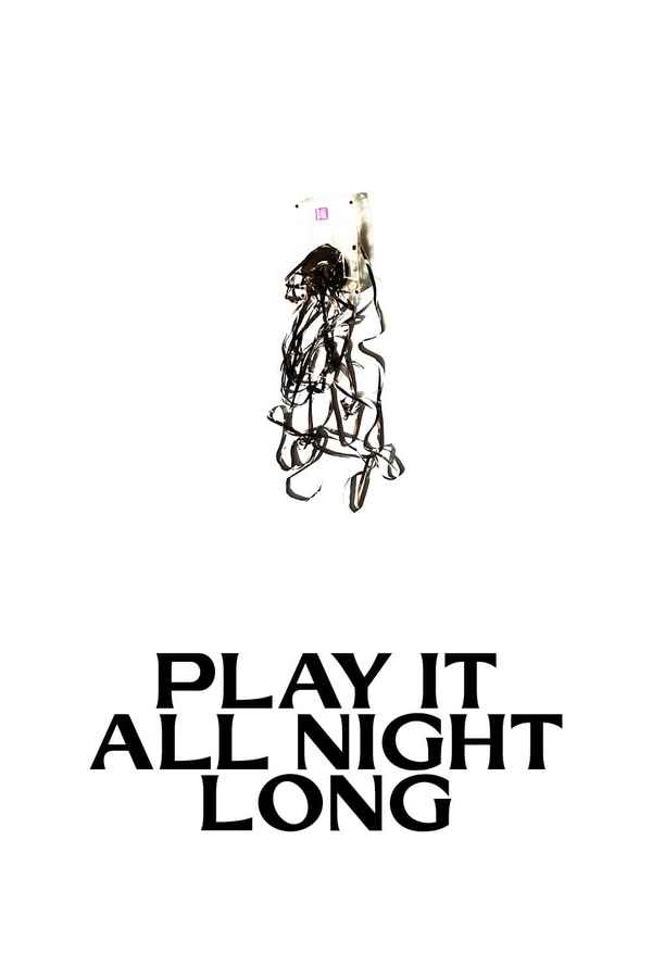 Play It All Night Long Poster 1
