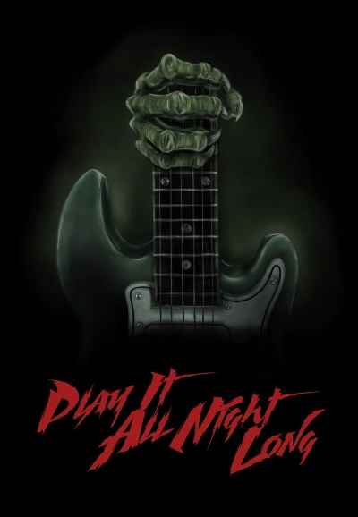 Play It All Night Long
