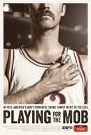 Playing for the Mob Poster 7