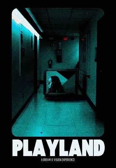 Playland: A Dream-O-Vision Experience