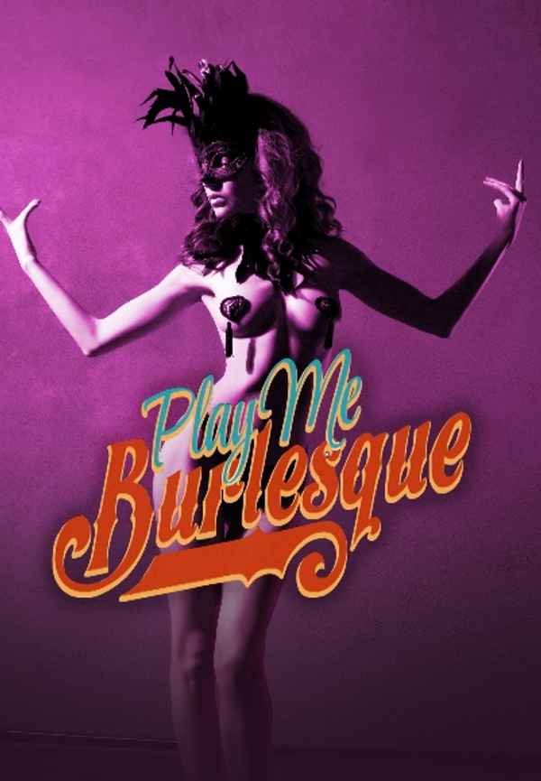 PlayMe Burlesque Poster 6