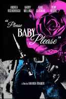 Please Baby Please Poster 2