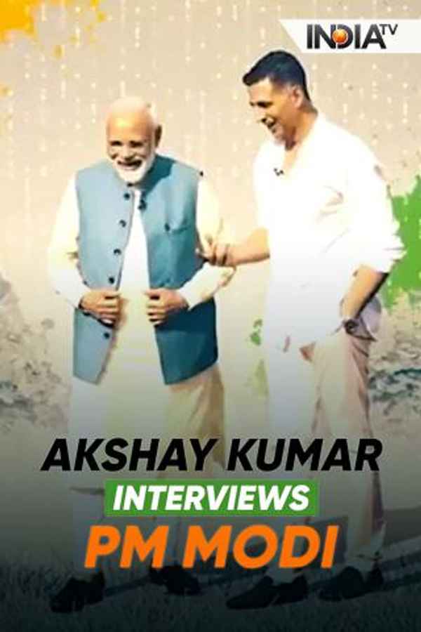 PM Modi's Interview with Akshay Kumar Poster 3