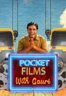 Pocket Films With Gauri Poster 2