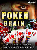 Poker Brain: Inside the Minds of the World's Best Liars Poster 4