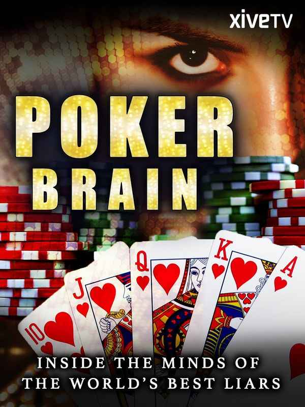 Poker Brain: Inside the Minds of the World's Best Liars Poster 5