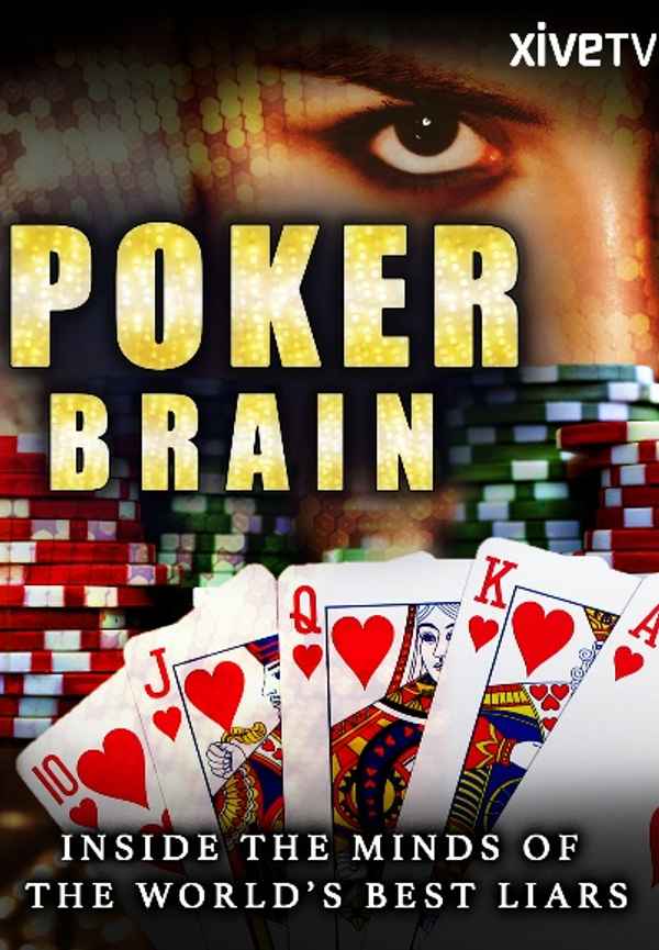Poker Brain: Inside the Minds of the World's Best Liars Poster 6
