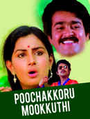 Poochakkoru Mookkuthi Poster 1