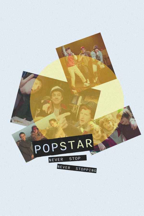 Popstar: Never Stop Never Stopping Poster 6