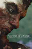 Portrait of a Zombie Poster 1