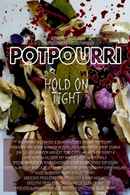 Potpourri Poster 1