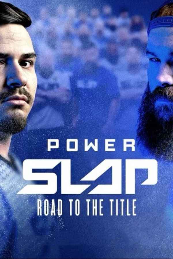 Power Slap: Road to the Title Poster 3