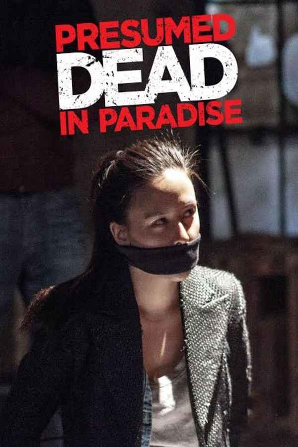 Presumed Dead In Paradise Poster 2