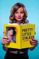 Pretty Little Stalker Poster 1