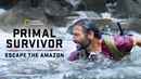 Primal Survivor: Escape the Amazon Poster 6