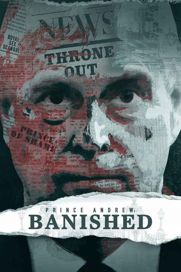 Prince Andrew: Banished Poster 5