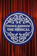 Prince Andrew the Musical Poster 3