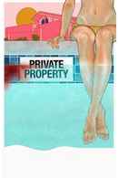 Private Property Poster 7