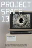 Project Space 13 Poster 2