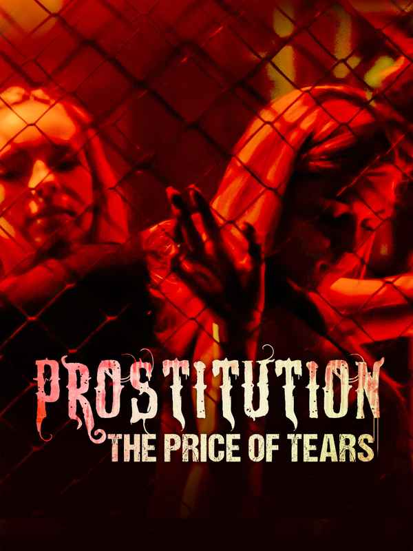 Prostitution: The Price of Tears Poster 1