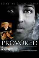 Provoked: A True Story Poster 6