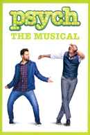 Psych: The Musical Poster 4