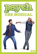 Psych: The Musical Poster 1