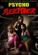 Psycho Sleepover Poster 2