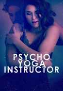 Psycho Yoga Instructor Poster 5