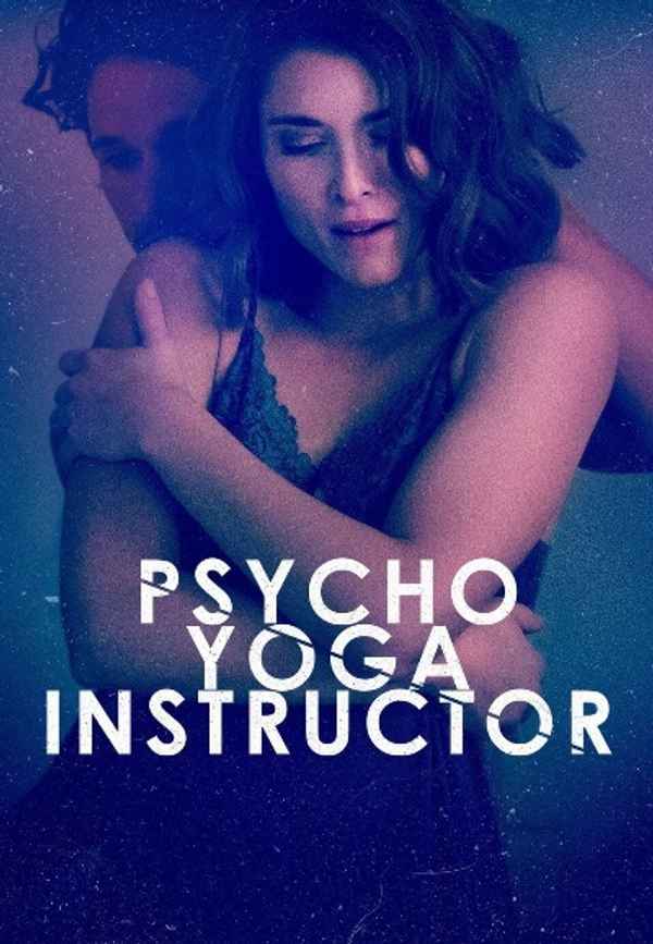 Psycho Yoga Instructor Poster 5
