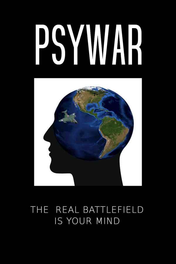 PsyWar: The Real Battlefield Is Your Mind Poster 4