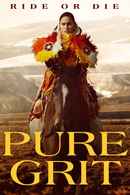 Pure Grit Poster 1