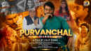 Purvanchal Diaries Poster 1
