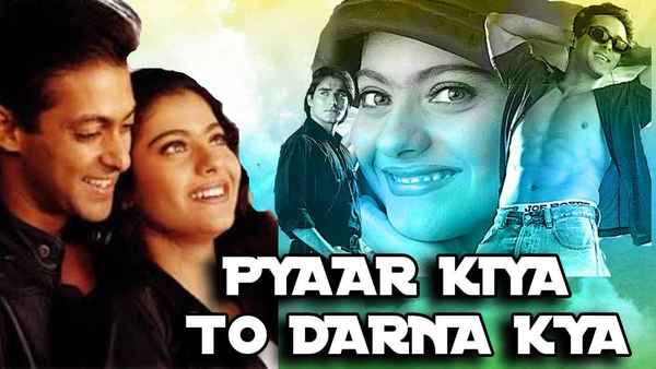 Pyaar Kiya To Darna Kya Poster 1