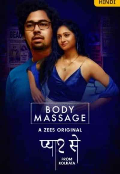 Pyaar Se From Kolkata - Body Massage