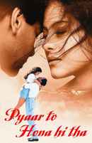 Pyaar To Hona Hi Tha Poster 2