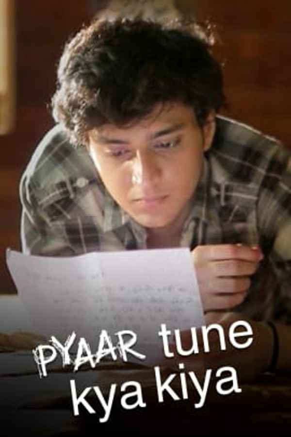 Pyaar Tune Kya Kiya Poster 6