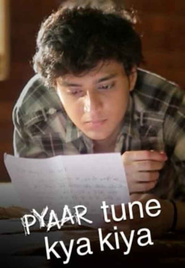 Pyaar Tune Kya Kiya Poster 2