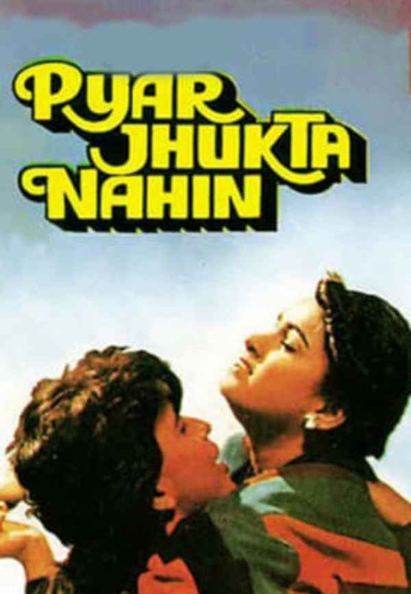 Pyar Jhukta Nahin Poster 2