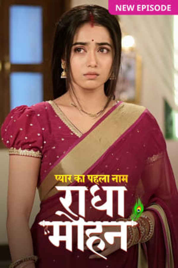 Pyar Ka Pehla Naam: Radha Mohan Poster 1