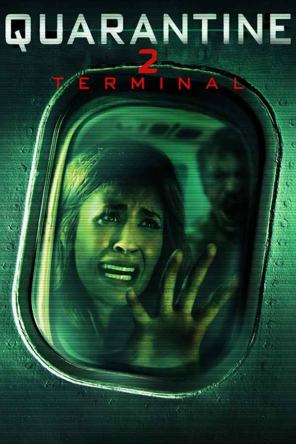 Quarantine 2: Terminal Poster 6