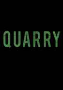 Quarry Poster 4