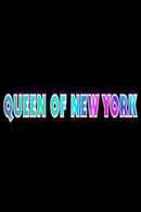 Queen of New York Poster 1